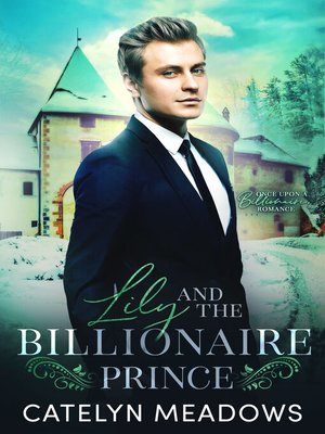 cover image of Lily and the Billionaire Prince